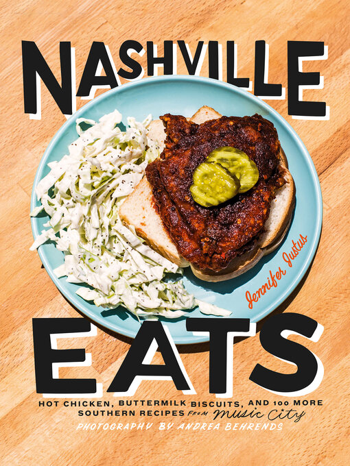 Title details for Nashville Eats by Jennifer Justus - Available